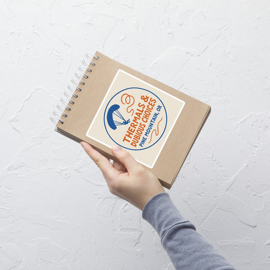 LAUNCH & FLIGHT CO. 5.5″×5.5″ Thermals & Dubious Choices | Pine Mountain, OR