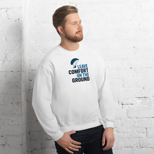LAUNCH & FLIGHT CO. Leave Comfort on the Ground | Paragliding Sweatshirt