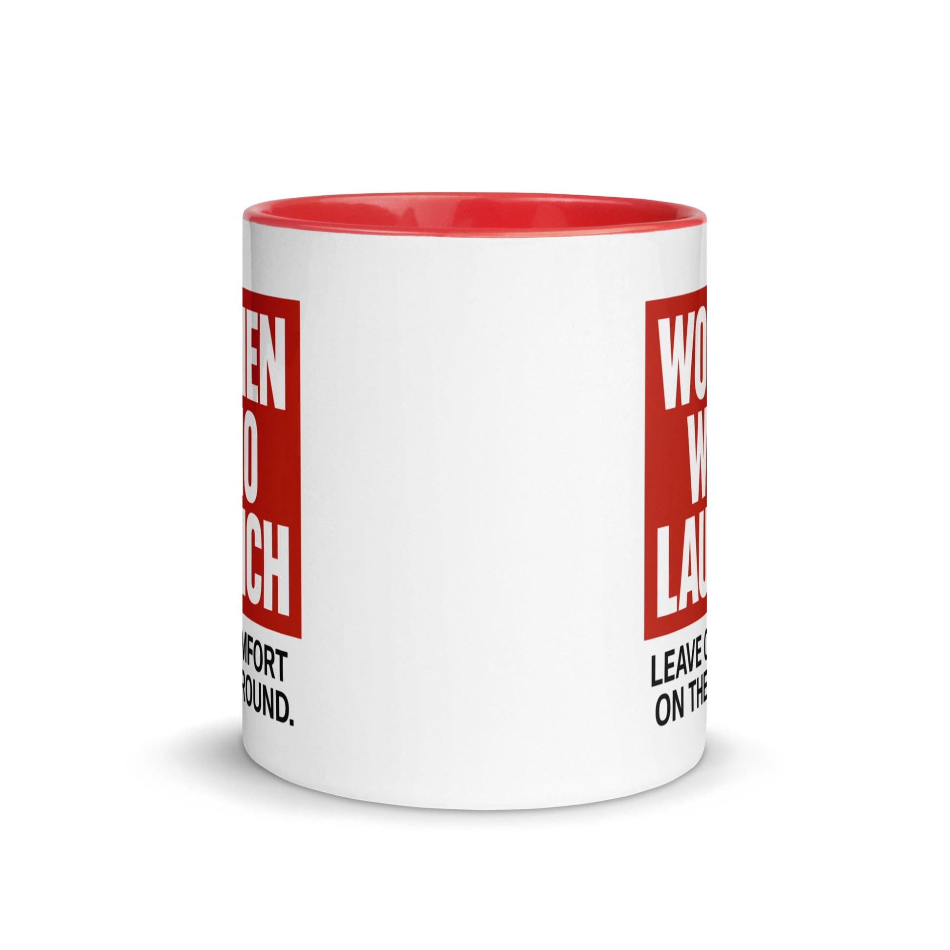 LAUNCH & FLIGHT CO. MUG WOMEN WHO LAUNCH | Leave Comfort on the Ground