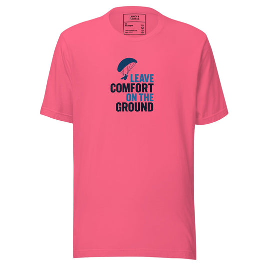 LAUNCH & FLIGHT CO. T-SHIRT Charity Pink / XS Leave Comfort on the Ground | Paragliding T-Shirt