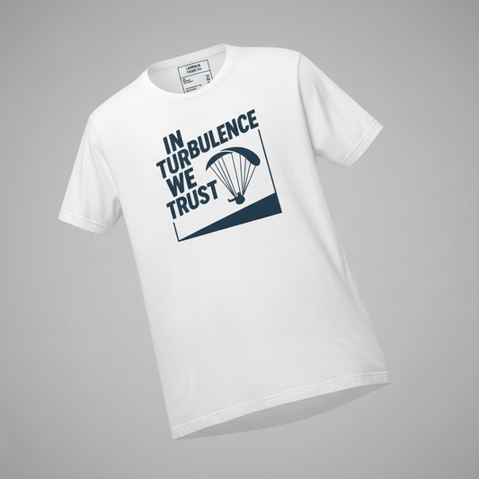 LAUNCH & FLIGHT CO. T-SHIRT In Turbulence We Trust | Certified Bumpy Since Forever