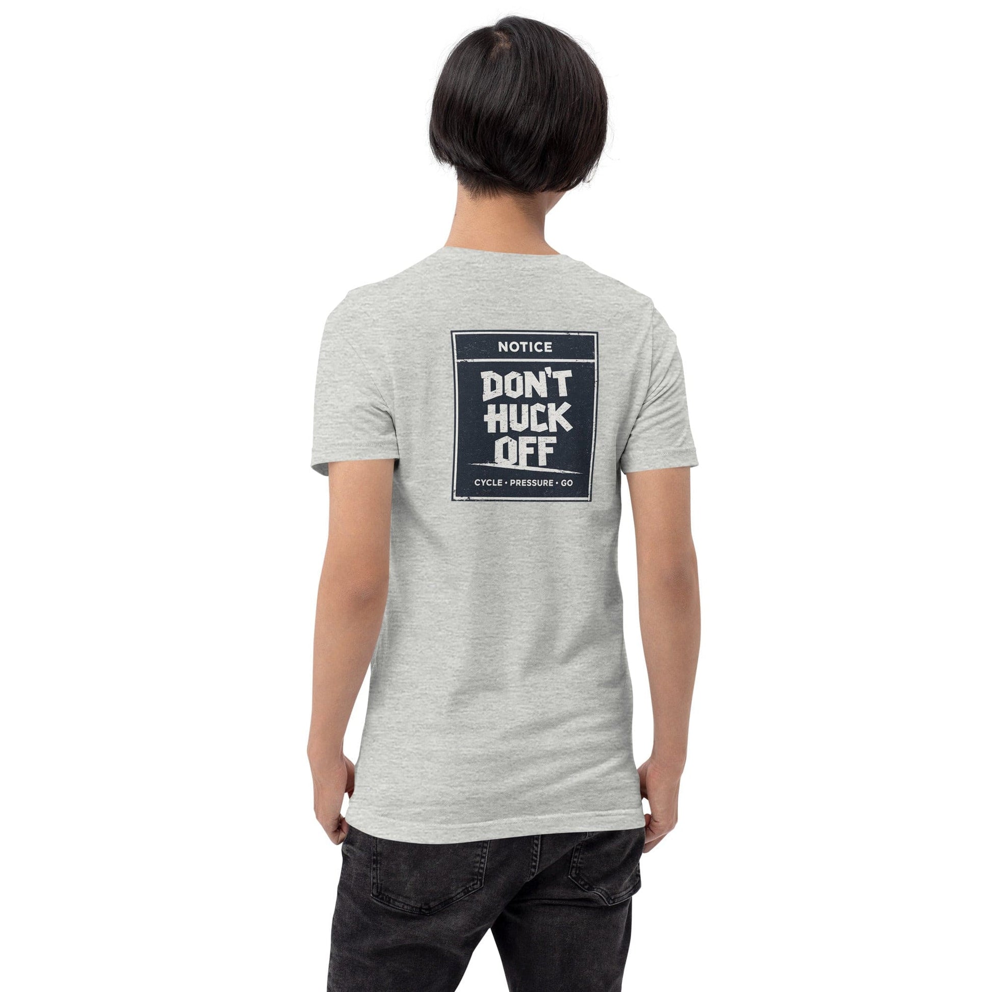 LAUNCH & FLIGHT CO. T-SHIRT XS Don’t Huck Off — Cycle · Pressure · Go Tee